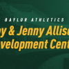 Baylor University Announces $3.7 Million Naming Gift for Development Center at Basketball Pavilion, Scholarships